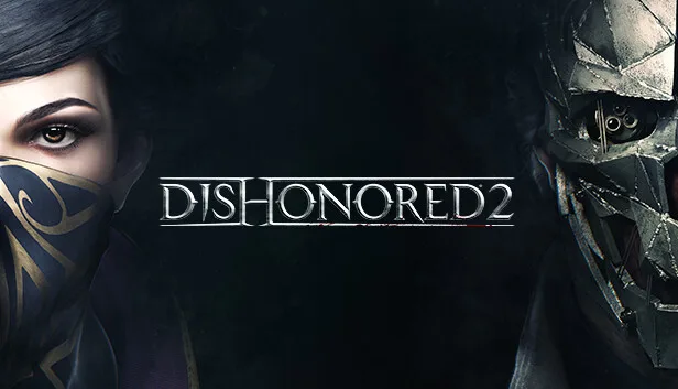 Dishonored 2 ve Prey Paketi